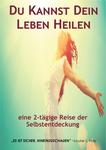 Du Kannst Dein Leben Heilen!